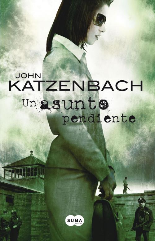 Cover of the book Un asunto pendiente by John Katzenbach, Penguin Random House Grupo Editorial España