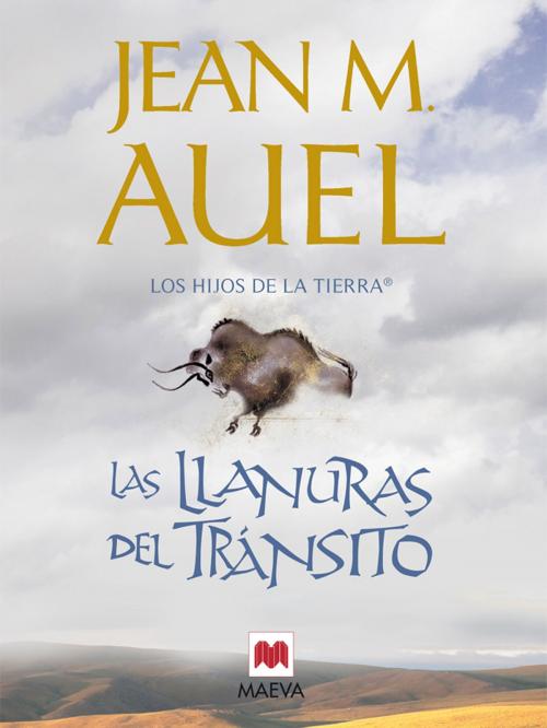 Cover of the book Las llanuras del tránsito by Jean Marie Auel, Maeva Ediciones