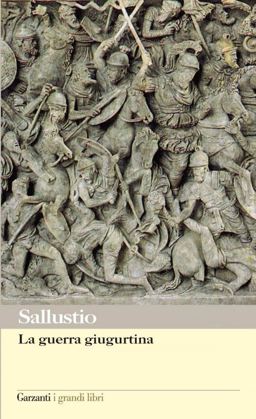 Cover of the book La guerra giugurtina by Caio Sallustio Crispo, Garzanti classici
