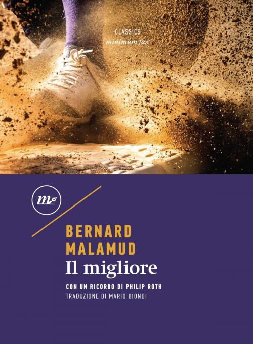 Cover of the book Il migliore by Bernard Malamud, minimum fax