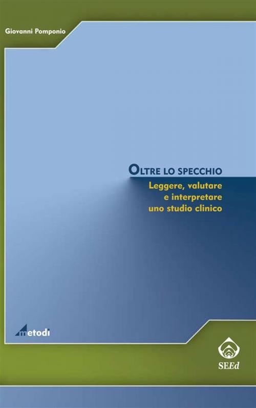 Cover of the book Oltre lo specchio by Giovanni Pomponio, SEEd Edizioni Scientifiche