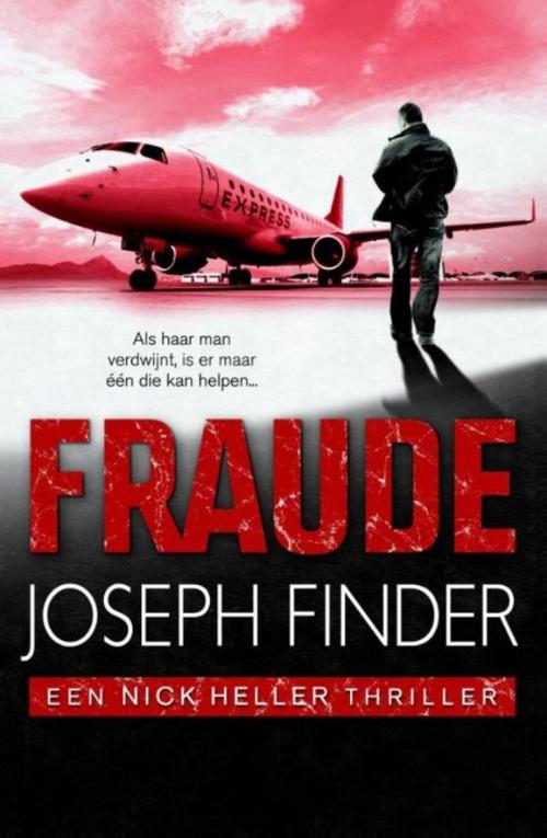 Cover of the book Fraude by Joseph Finder, Luitingh-Sijthoff B.V., Uitgeverij