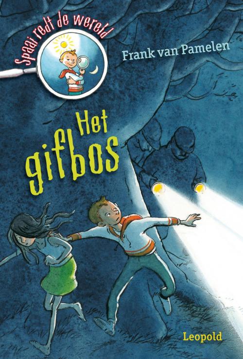 Cover of the book Het gifbos by Frank van Pamelen, WPG Kindermedia