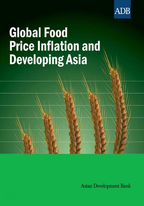 Cover of the book Global Food Price Inflation and Developing Asia by Asian Development Bank, Asian Development Bank