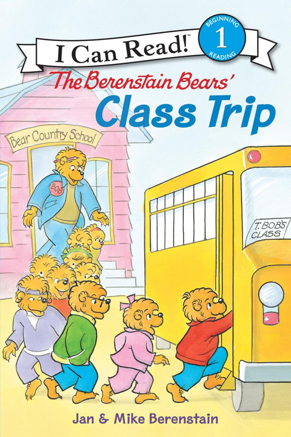 Big bigCover of The Berenstain Bears' Class Trip
