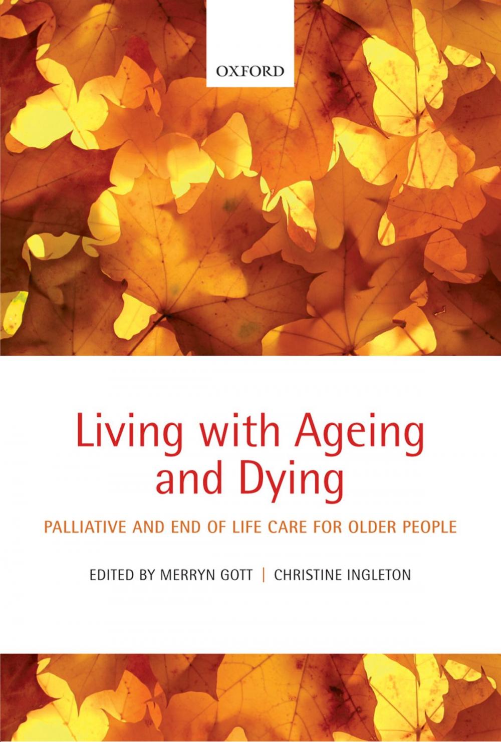 Big bigCover of Living with Ageing and Dying