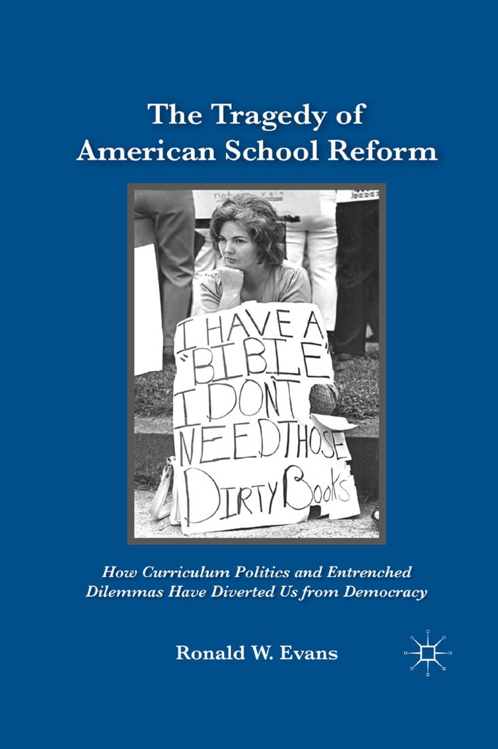 Big bigCover of The Tragedy of American School Reform