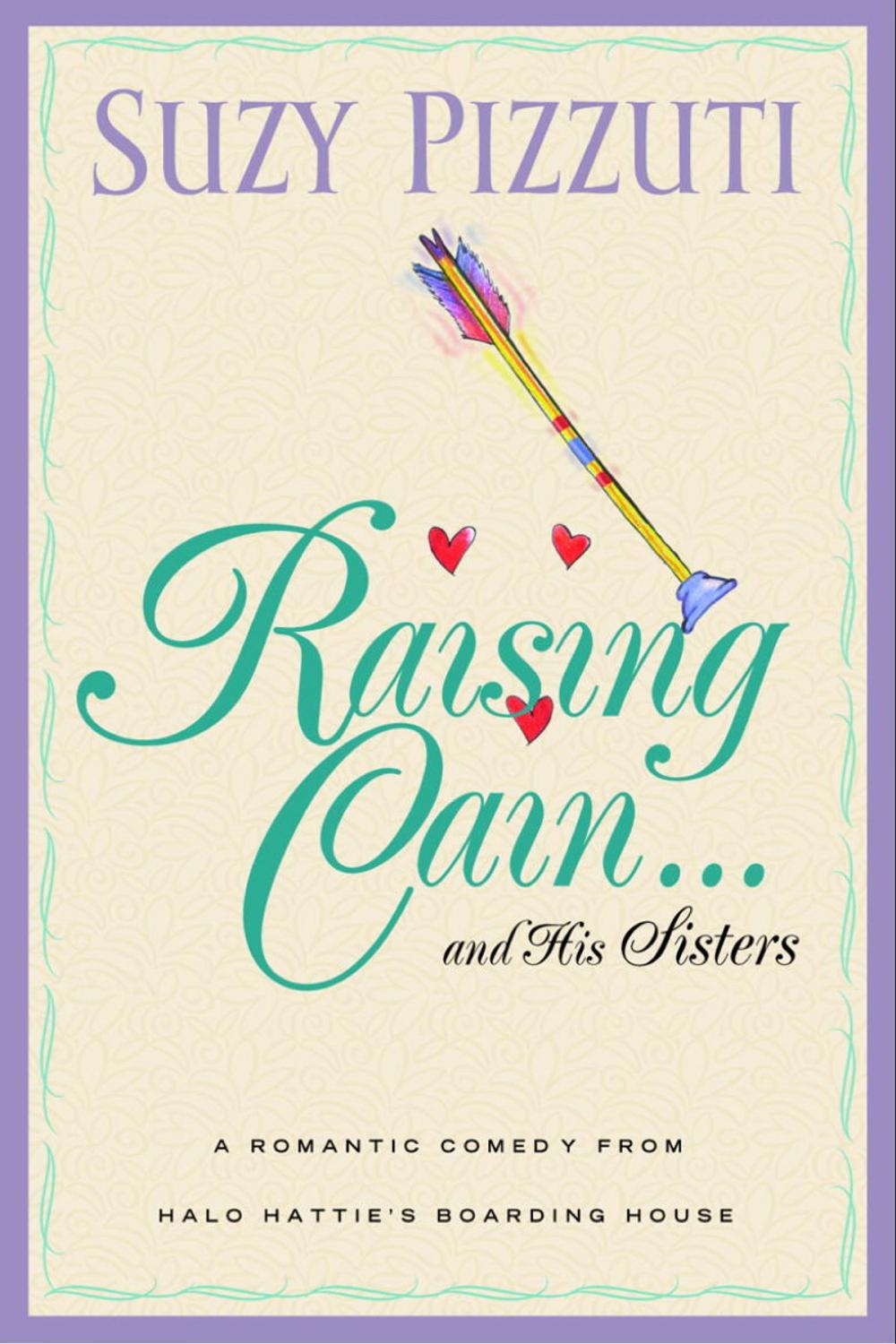 Big bigCover of Raising Cain ... and His Sisters