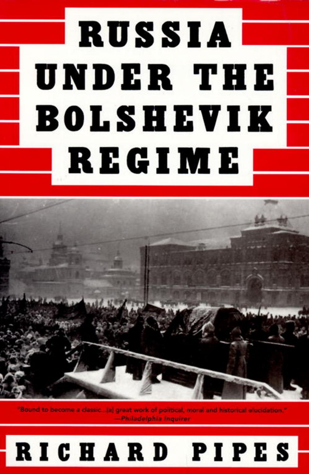 Big bigCover of Russia Under the Bolshevik Regime
