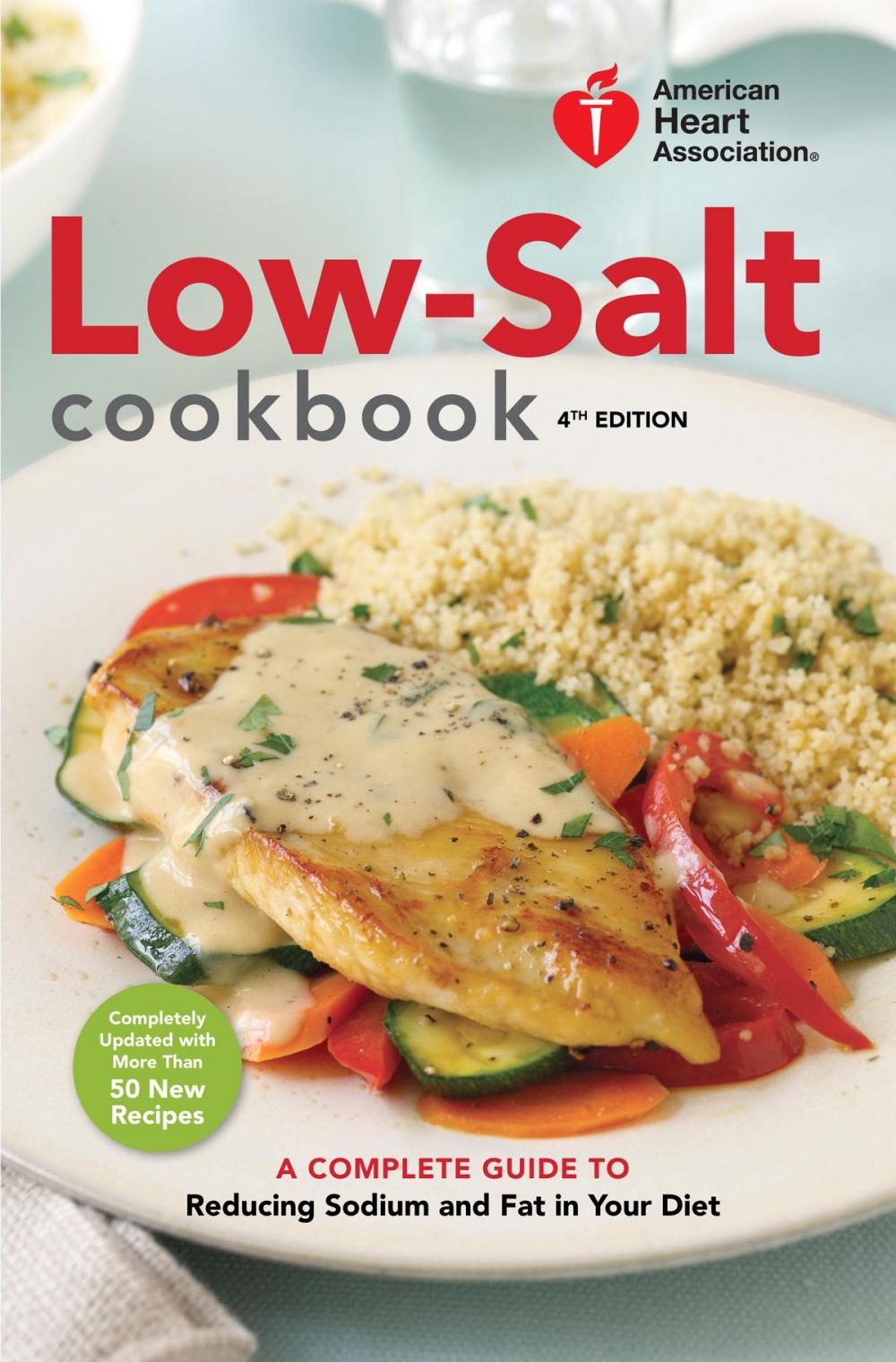 Big bigCover of American Heart Association Low-Salt Cookbook, 4th Edition