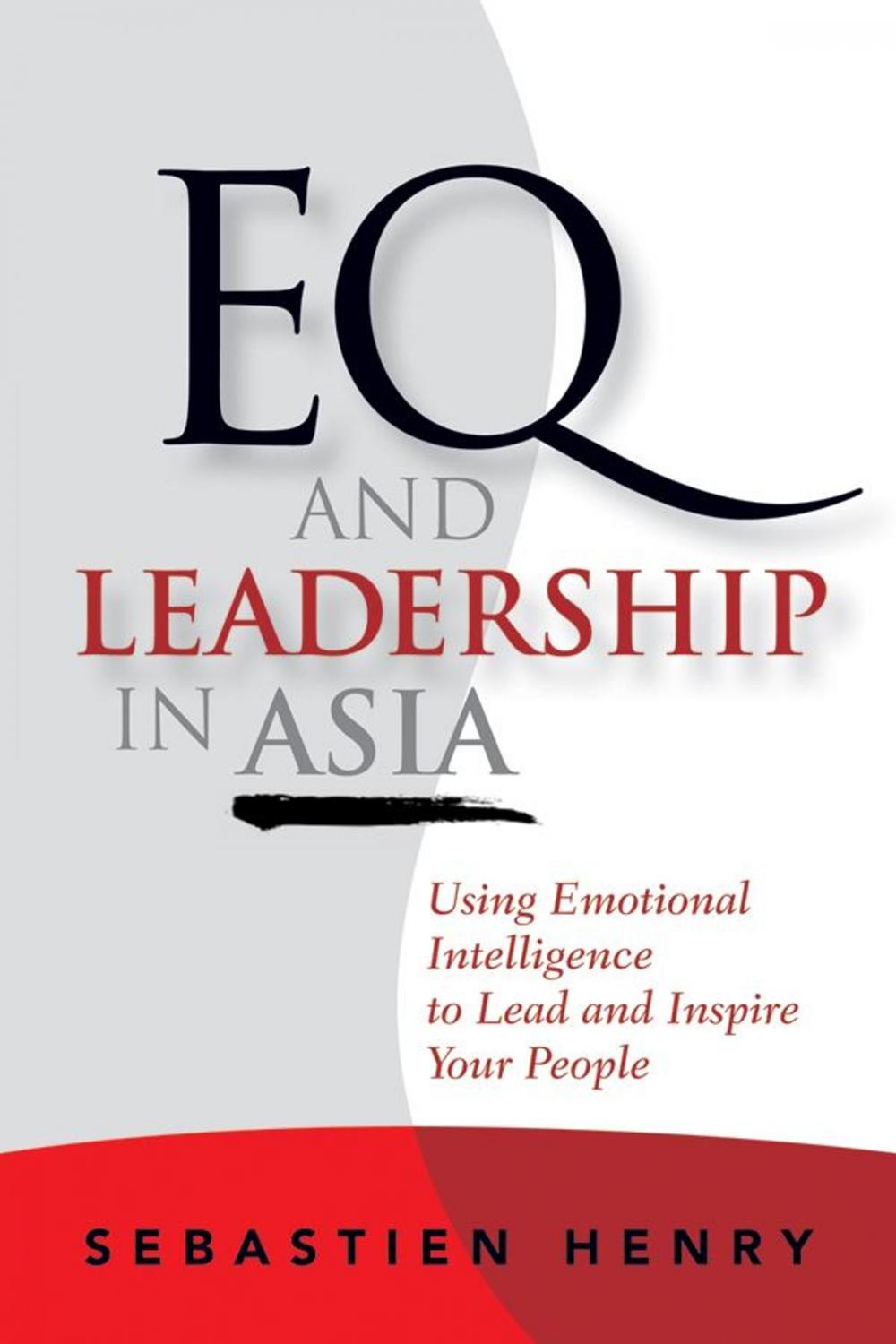 Big bigCover of EQ and Leadership In Asia