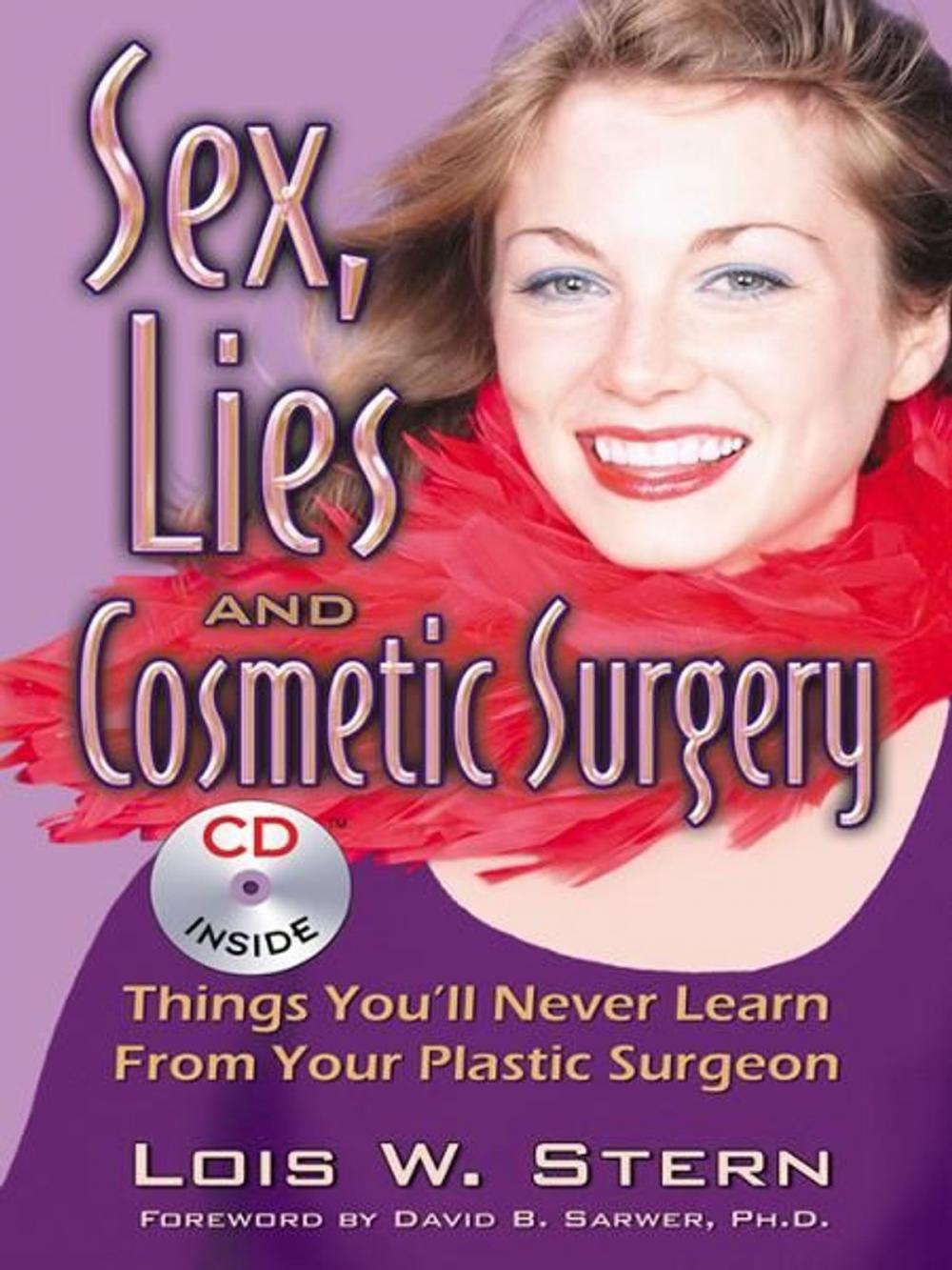 Big bigCover of Sex, Lies, and Cosmetic Surgery