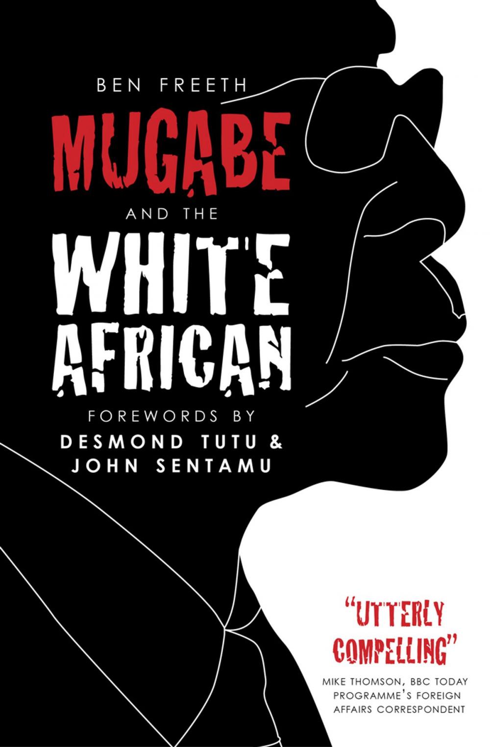 Big bigCover of Mugabe and the White African