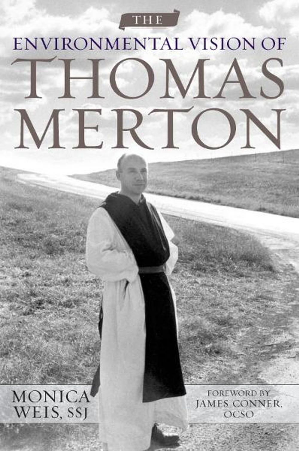 Big bigCover of The Environmental Vision of Thomas Merton