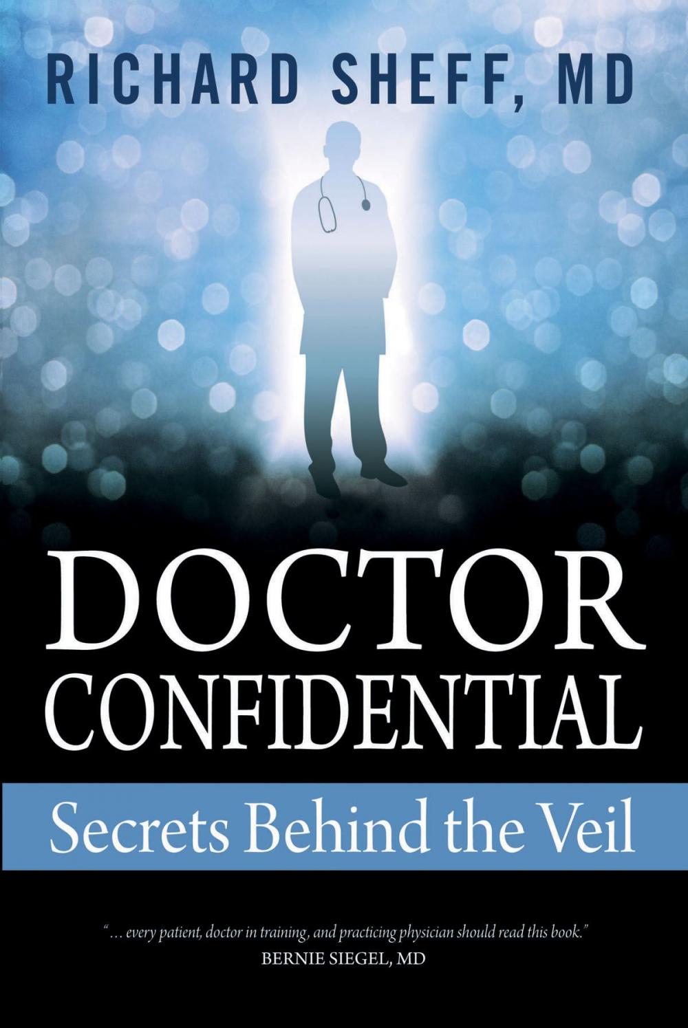 Big bigCover of Doctor Confidential: Secrets Behind the Veil