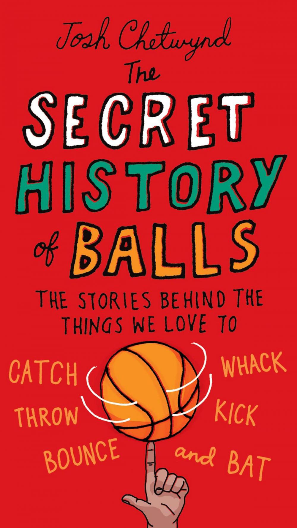 Big bigCover of The Secret History of Balls