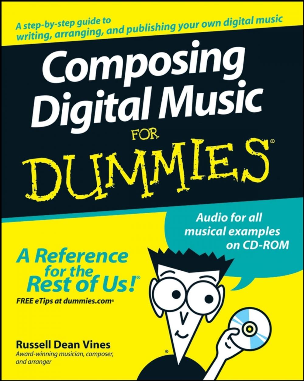 Big bigCover of Composing Digital Music For Dummies