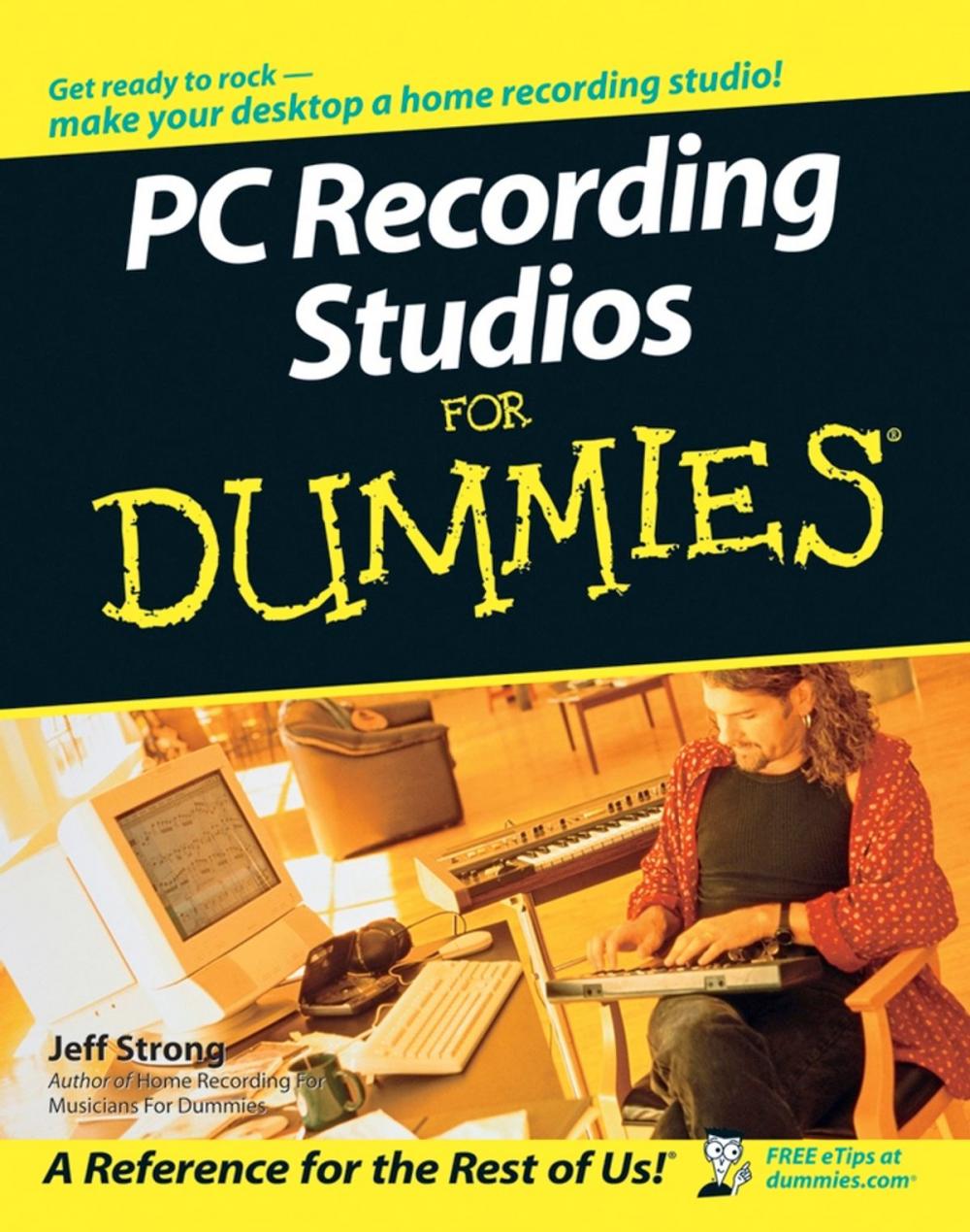 Big bigCover of PC Recording Studios For Dummies