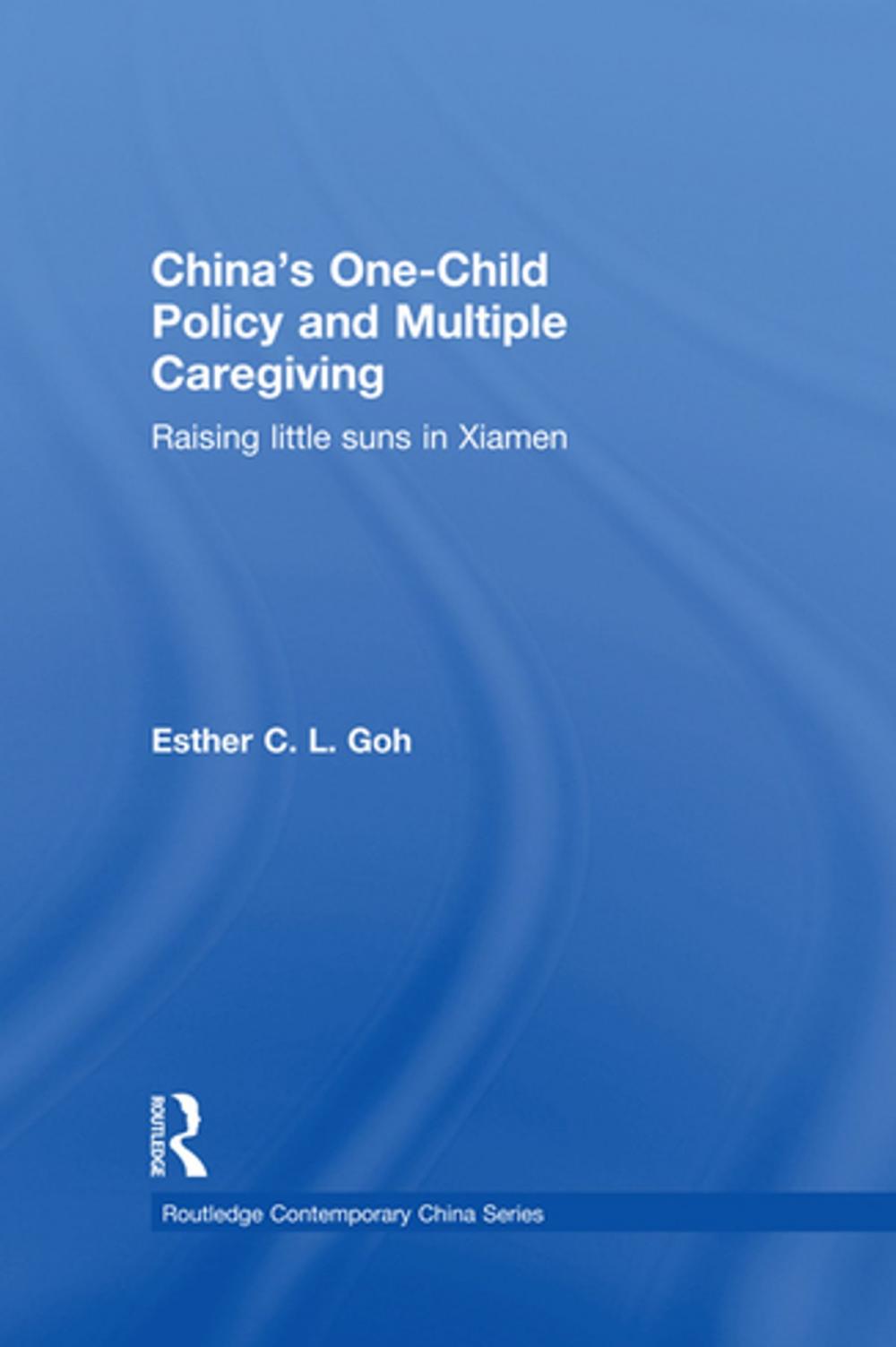 Big bigCover of China's One-Child Policy and Multiple Caregiving