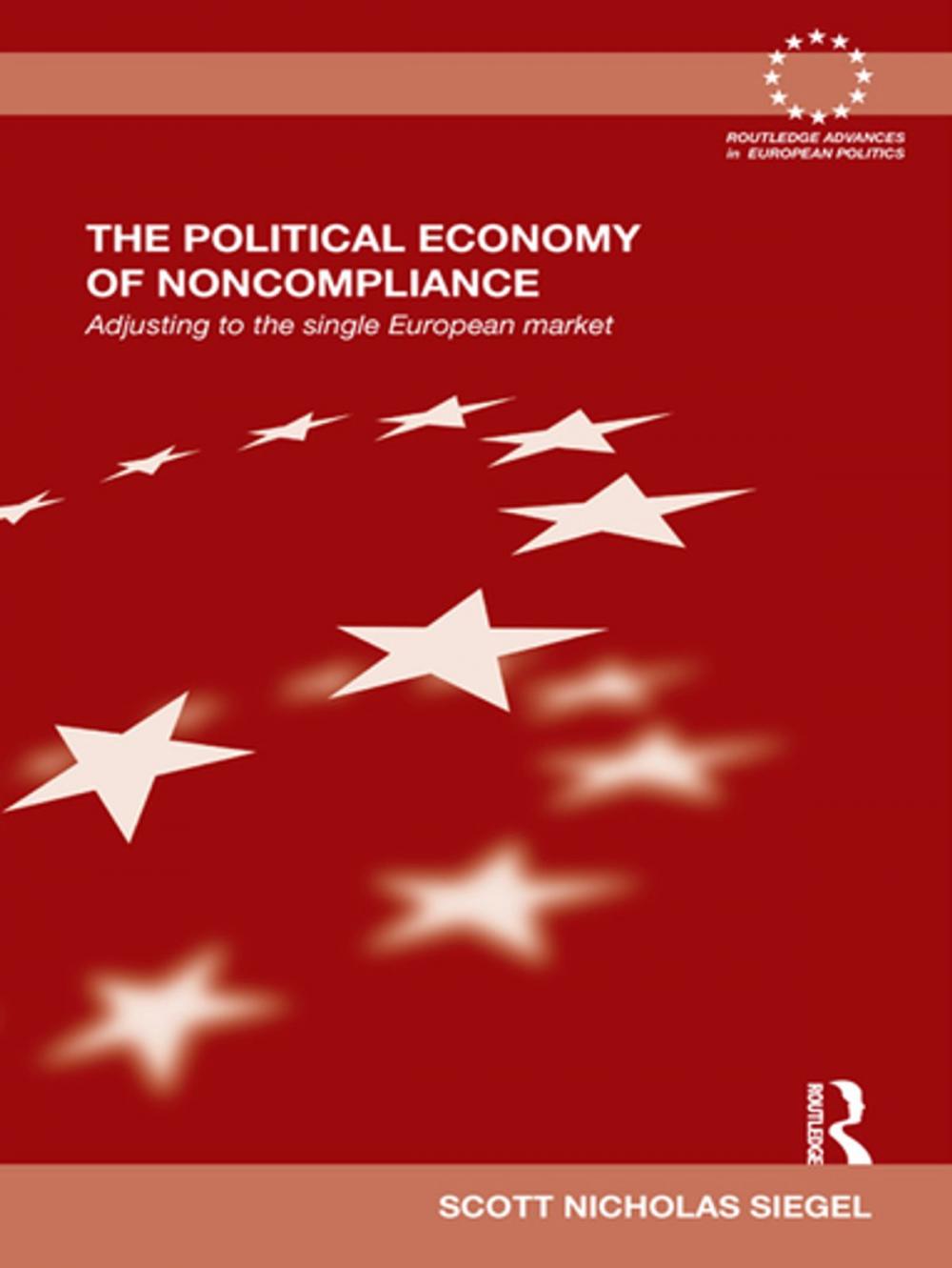 Big bigCover of The Political Economy of Noncompliance