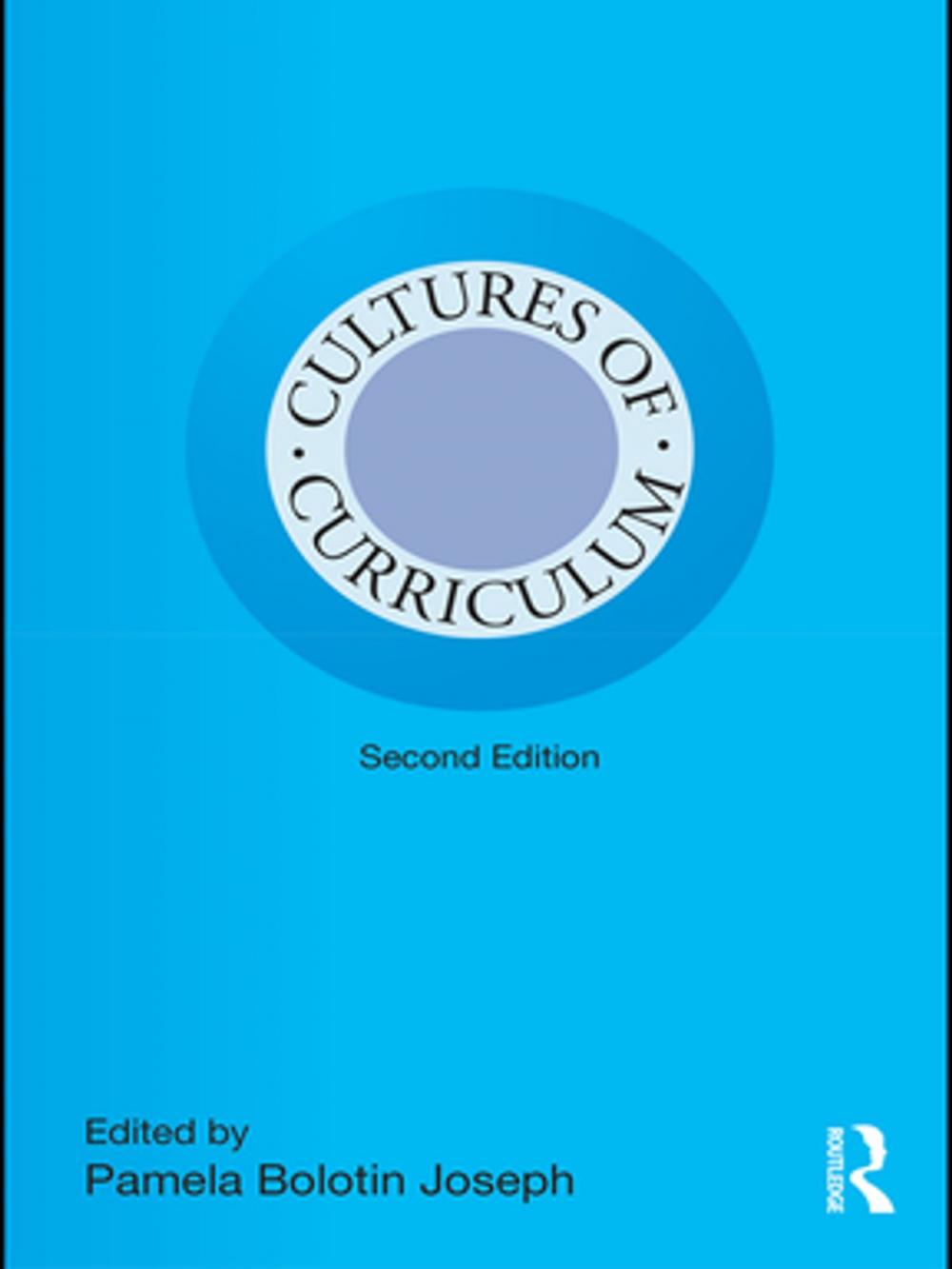 Big bigCover of Cultures of Curriculum