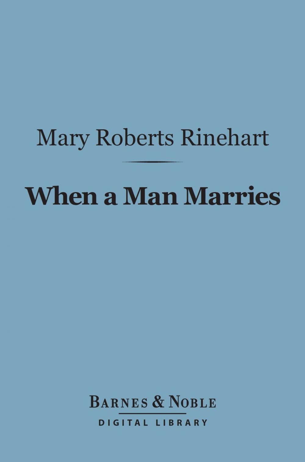 Big bigCover of When a Man Marries (Barnes & Noble Digital Library)