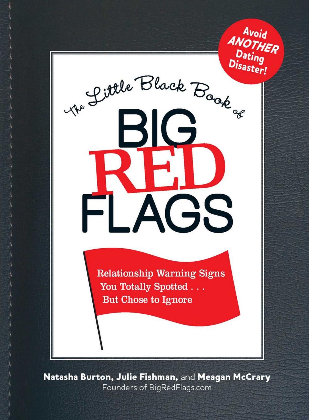 Big bigCover of The Little Black Book of Big Red Flags