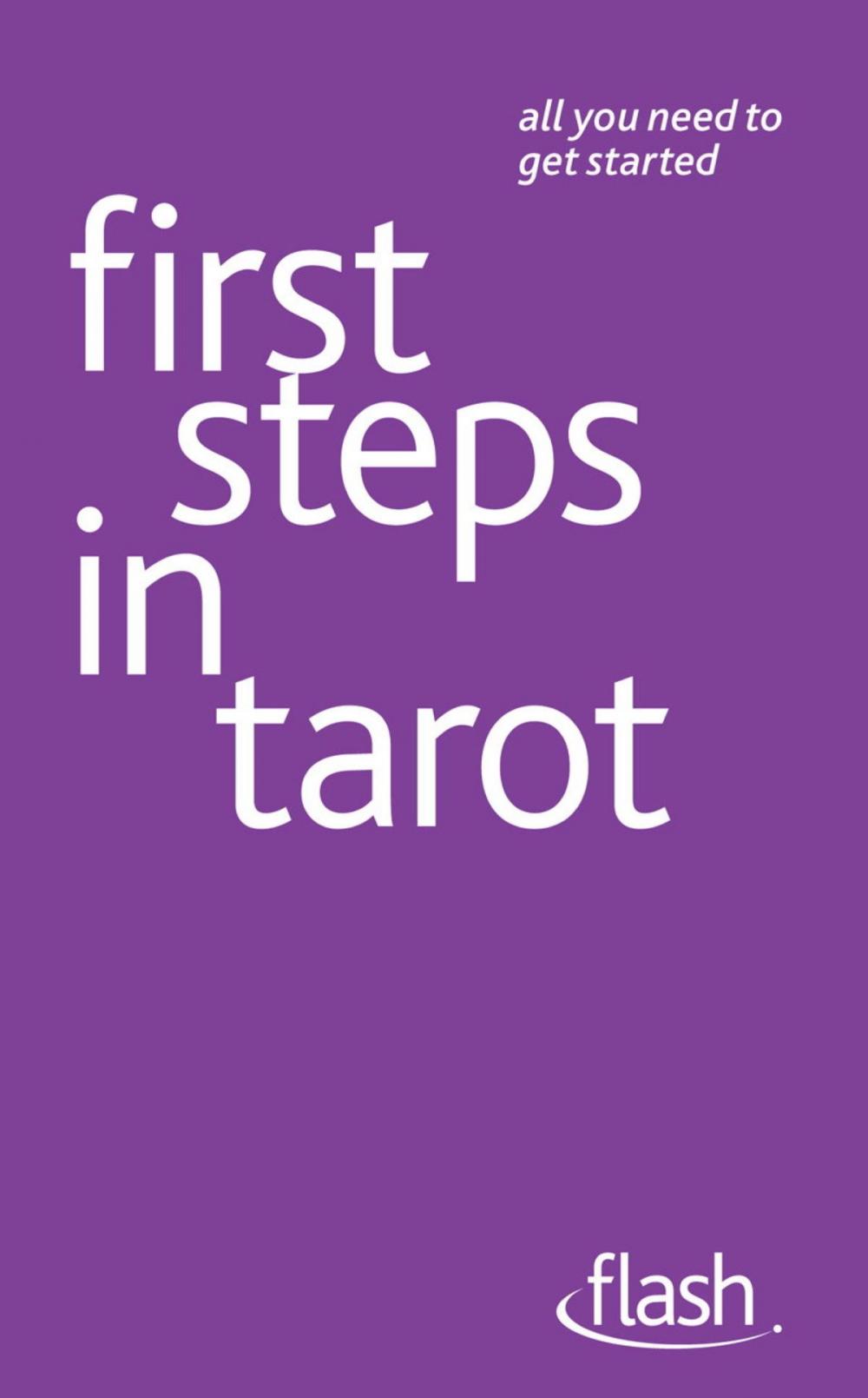Big bigCover of First Steps in Tarot: Flash