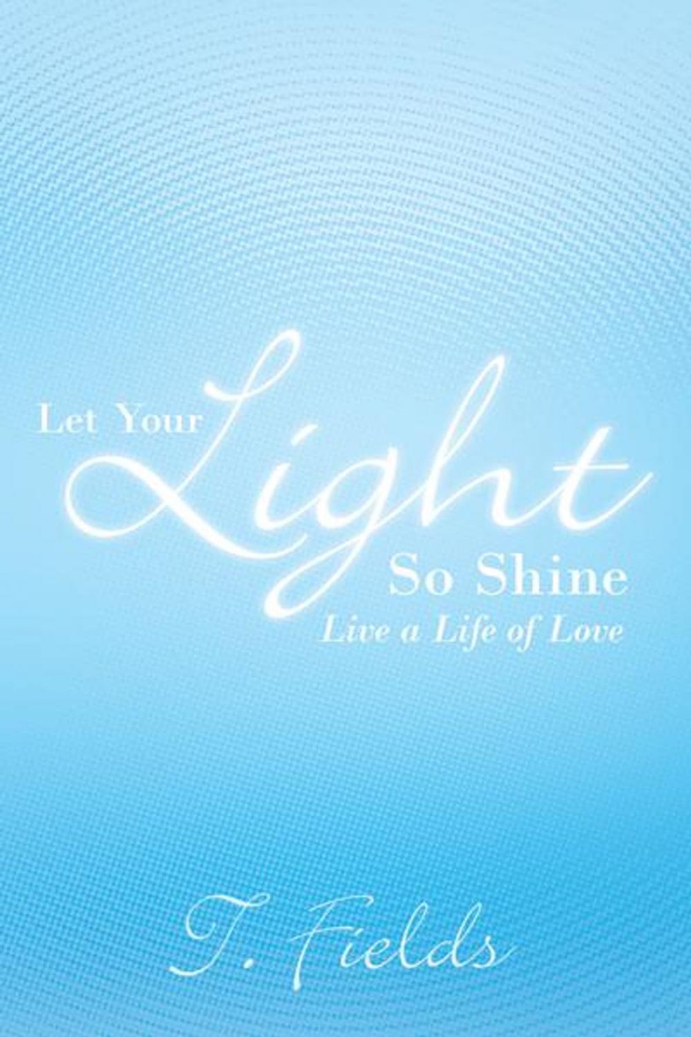 Big bigCover of Let Your Light so Shine