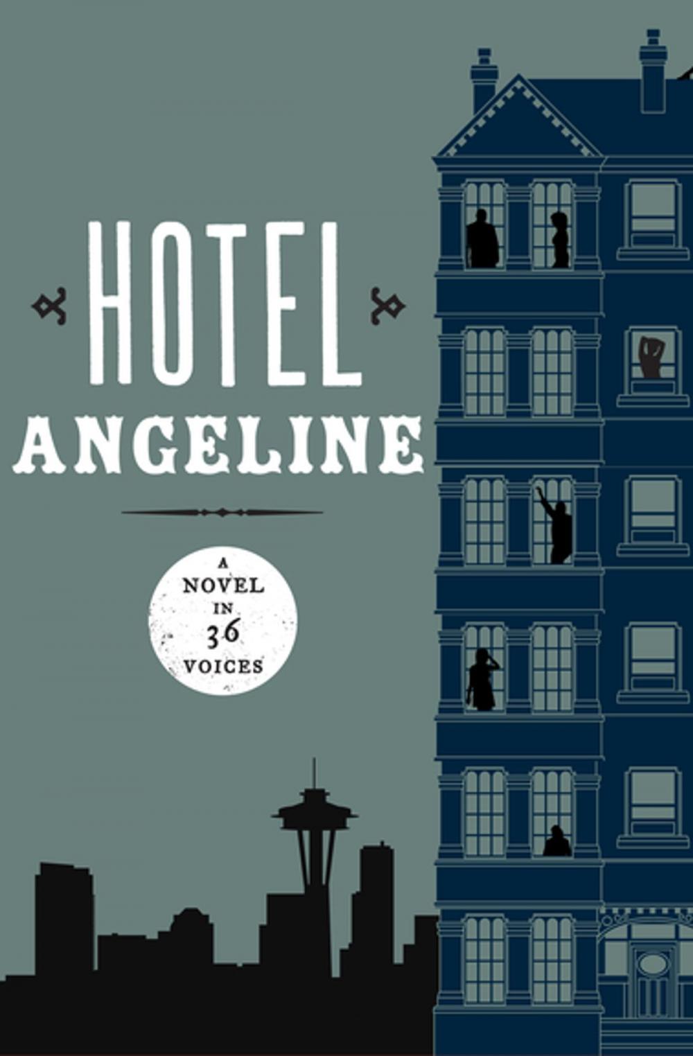 Big bigCover of Hotel Angeline: A Novel in 36 Voices