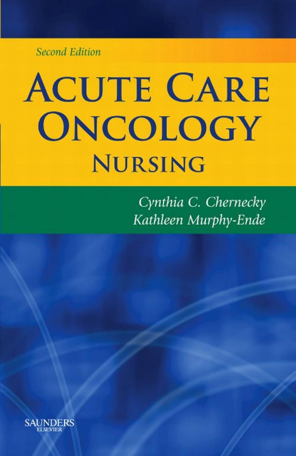 Big bigCover of Acute Care Oncology Nursing E-Book