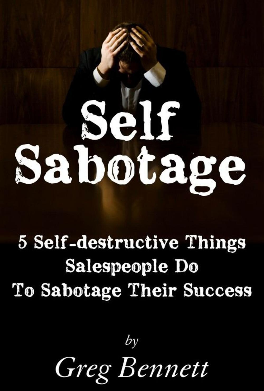 Big bigCover of Self Sabotage: