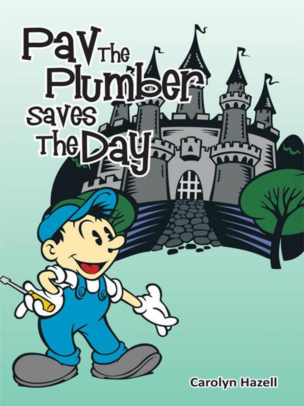 Big bigCover of Pav the Plumber Saves the Day