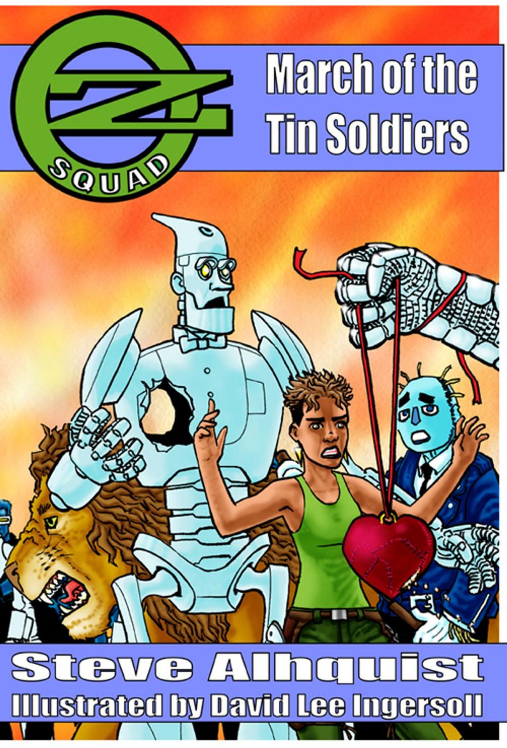 Big bigCover of Oz Squad: March of the Tin Soldiers