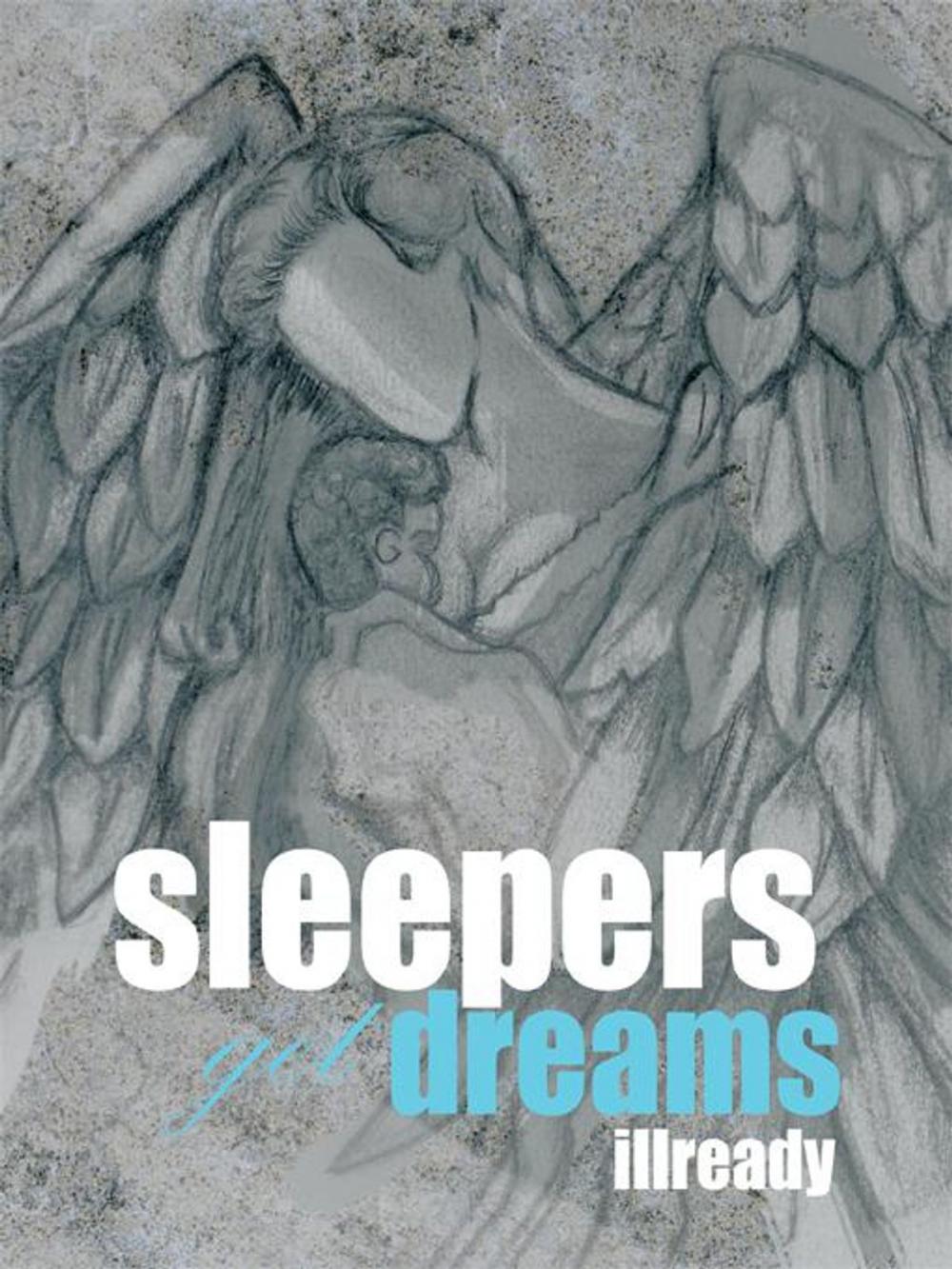 Big bigCover of Sleepers Get Dreams