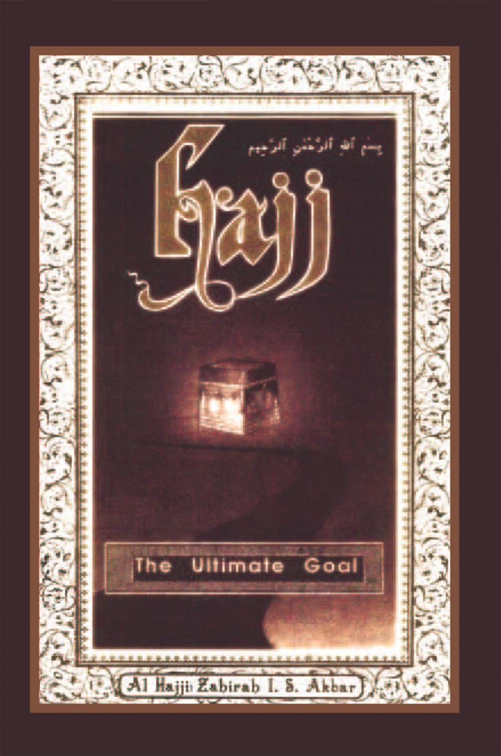 Big bigCover of Hajj: the Ultimate Goal