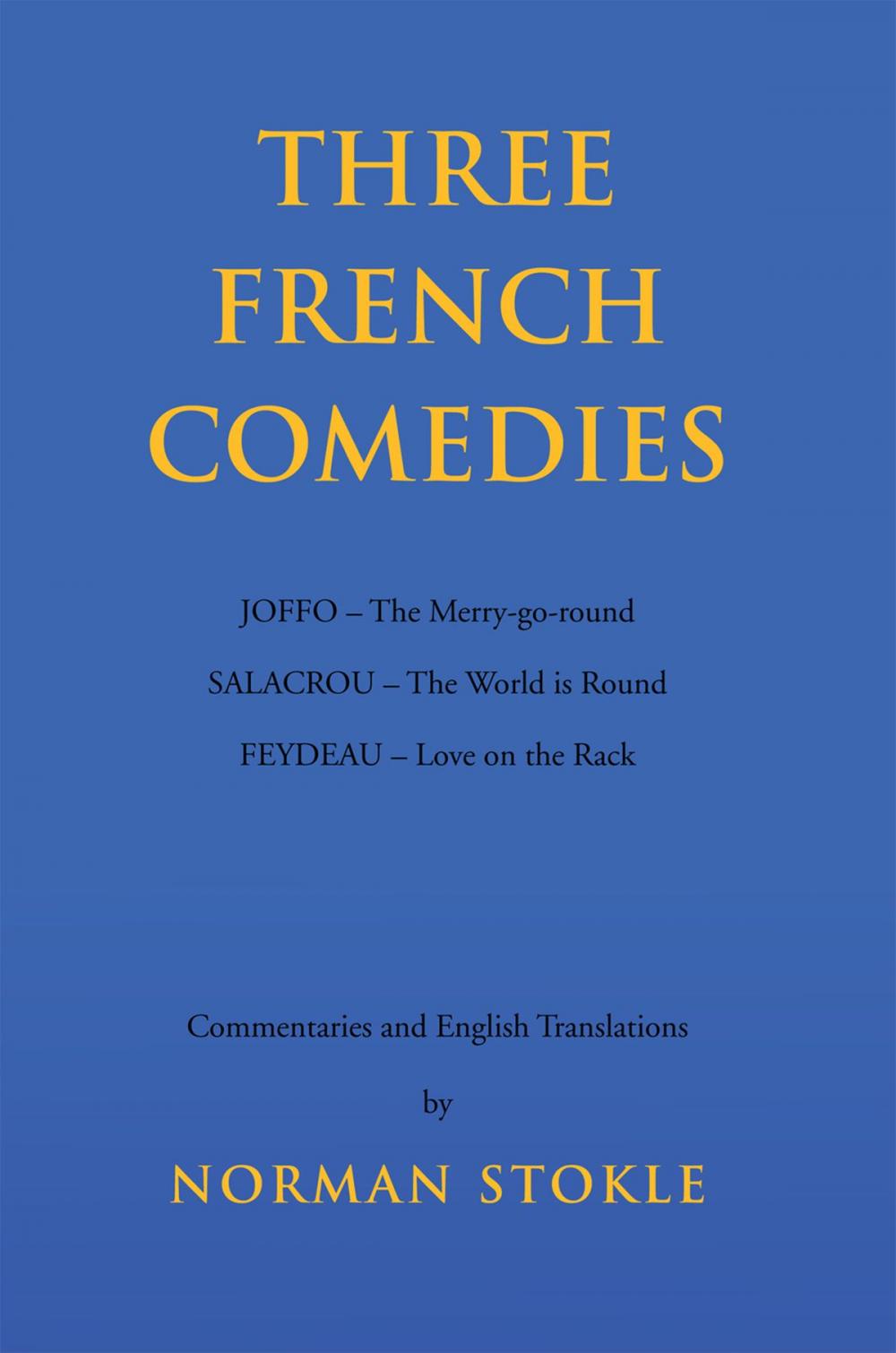 Big bigCover of Three French Comedies