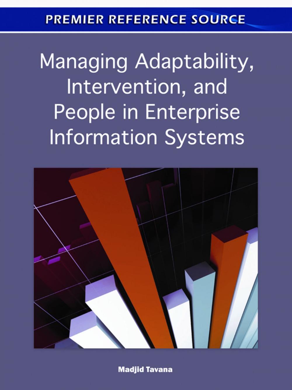 Big bigCover of Managing Adaptability, Intervention, and People in Enterprise Information Systems