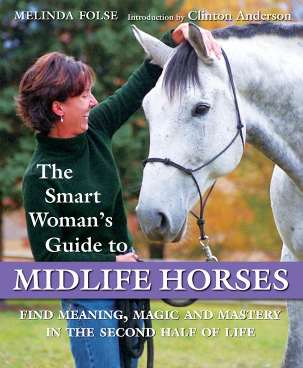 Big bigCover of The Smart Woman's Guide to Midlife Horses