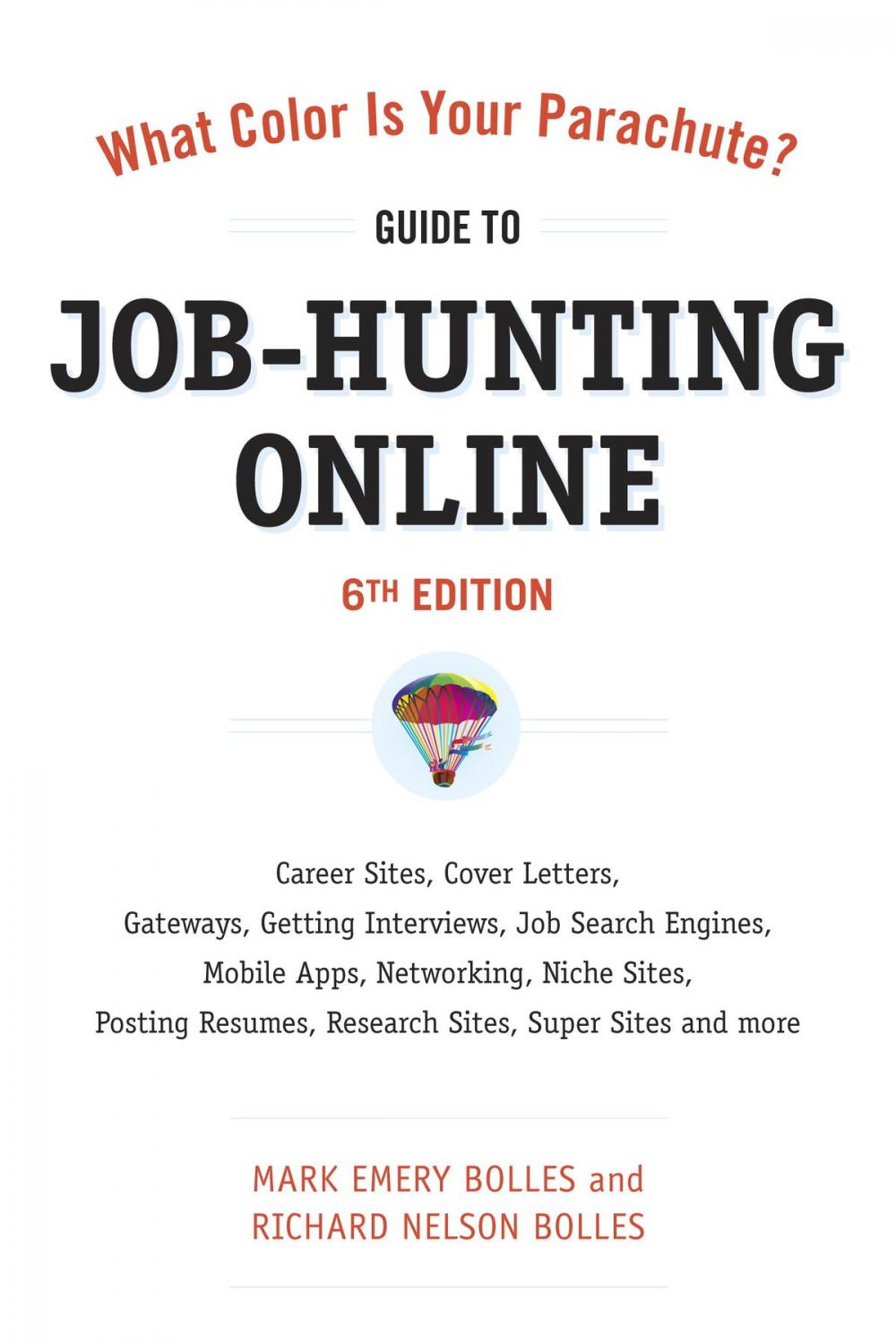 Big bigCover of What Color Is Your Parachute? Guide to Job-Hunting Online, Sixth Edition