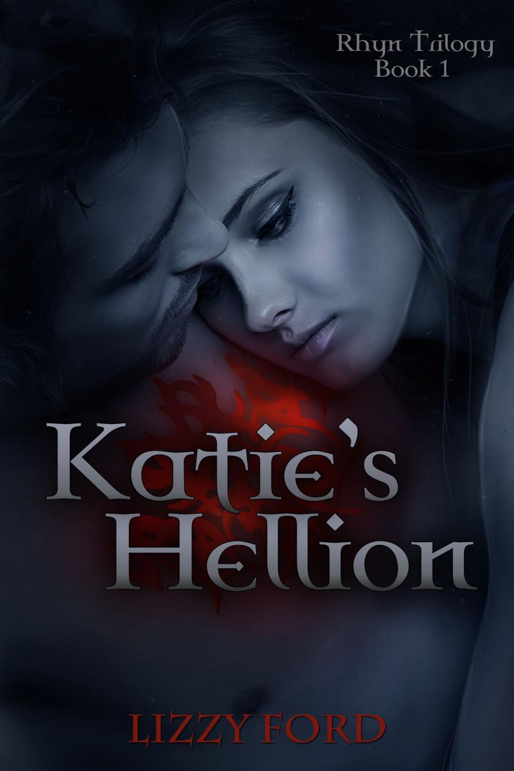 Big bigCover of Katie's Hellion (#1, Rhyn Trilogy)