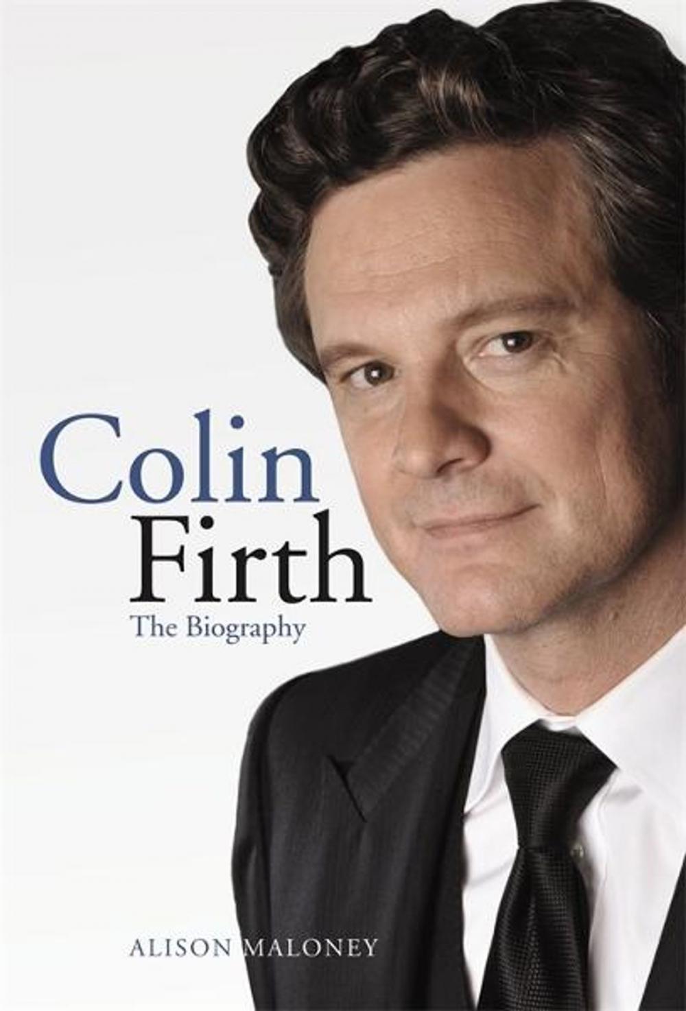Big bigCover of Colin Firth: The Biography