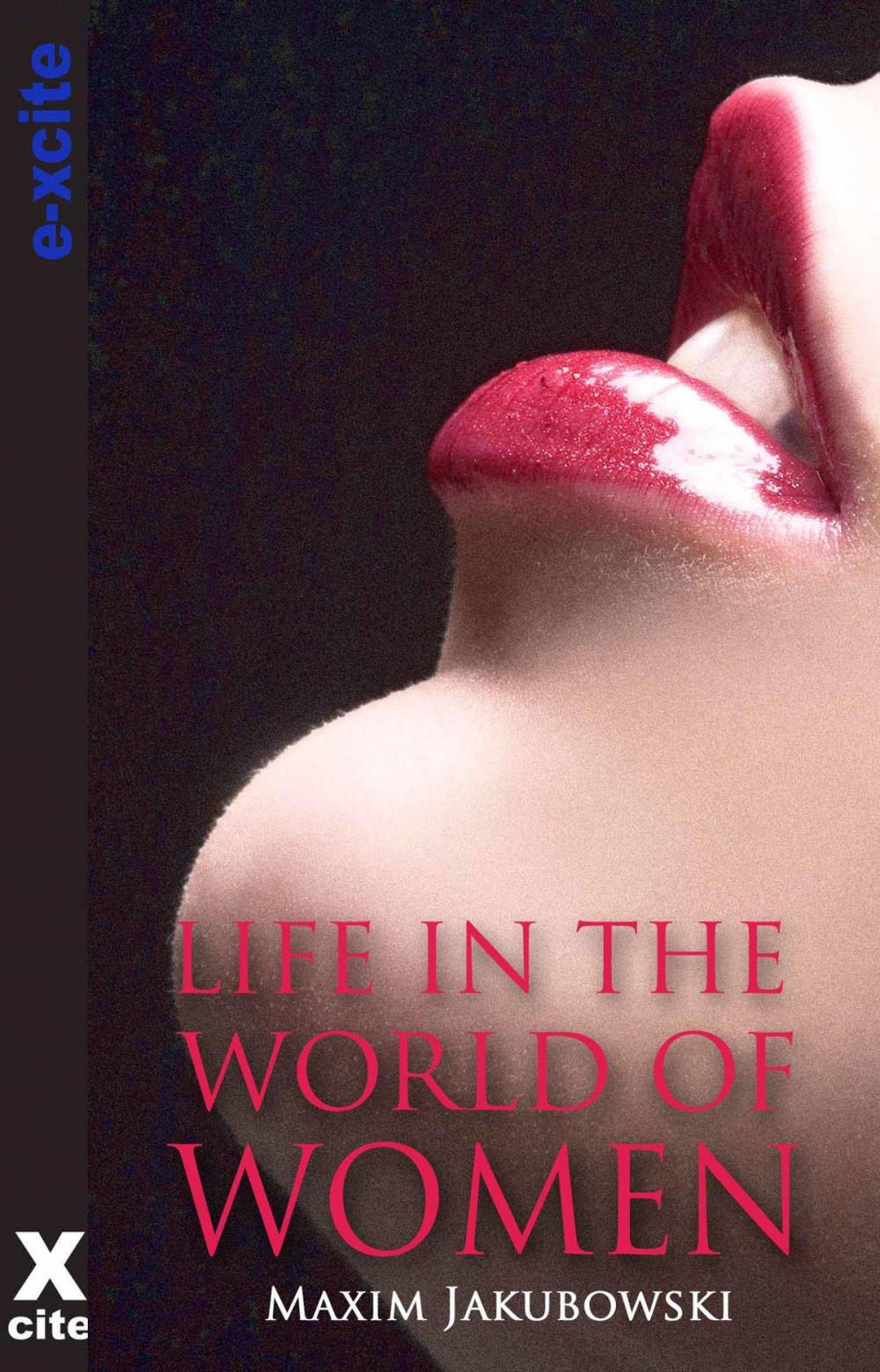 Big bigCover of Life in the World of Women