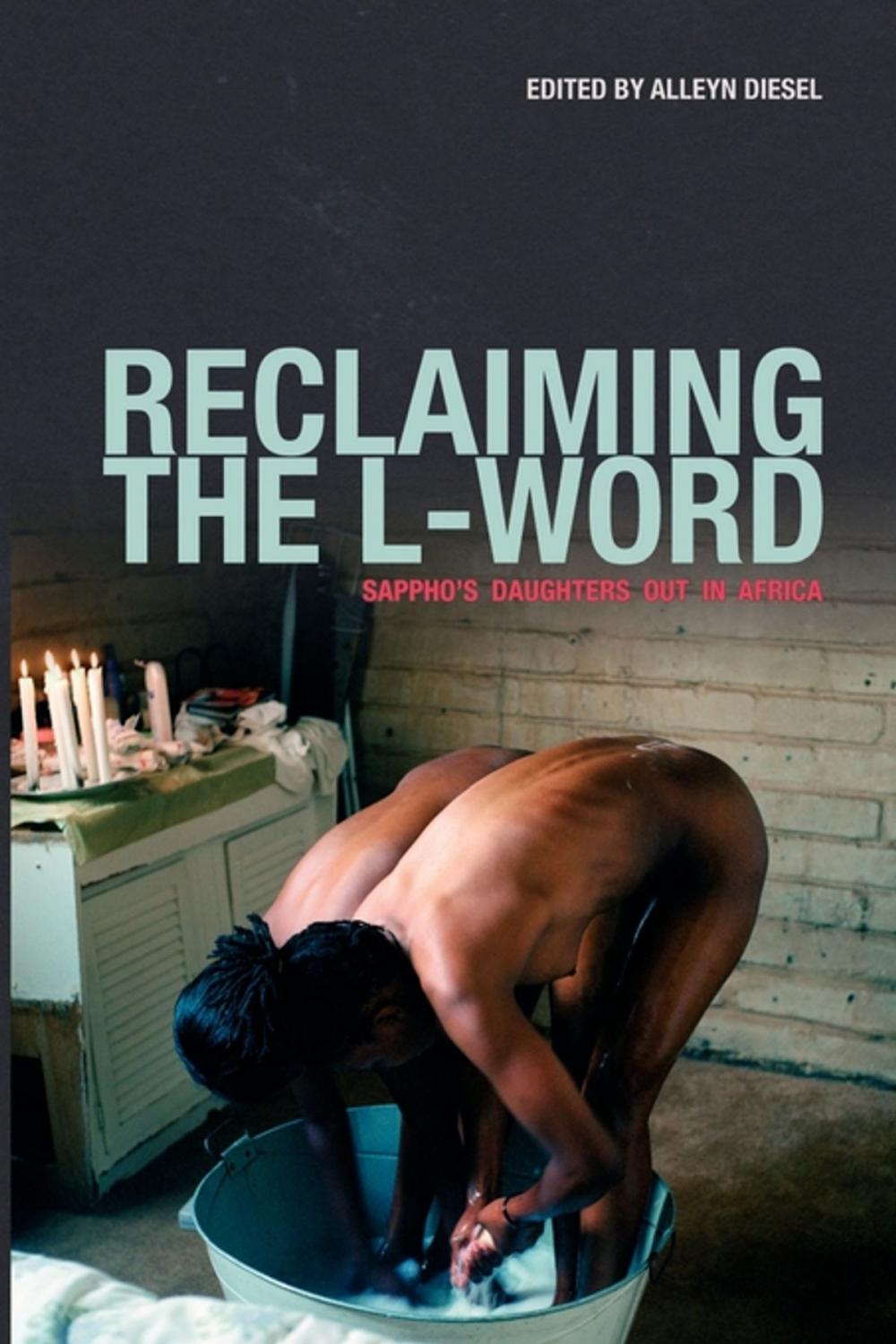 Big bigCover of Reclaiming the L-Word