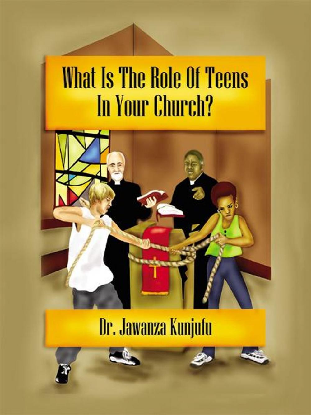 Big bigCover of What Is the Role of Teens in Your Church?
