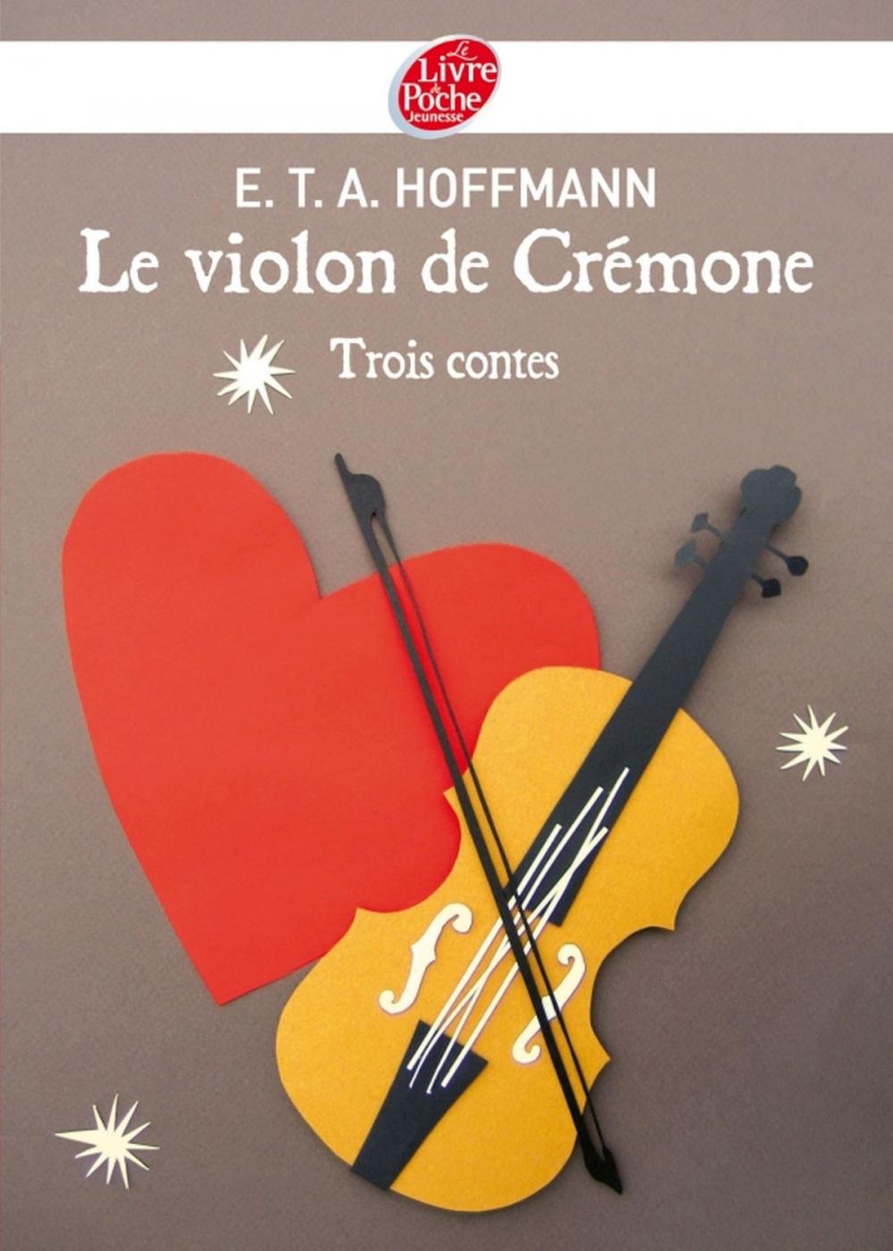 Big bigCover of Le violon de Crémone - 3 contes d'Hoffmann