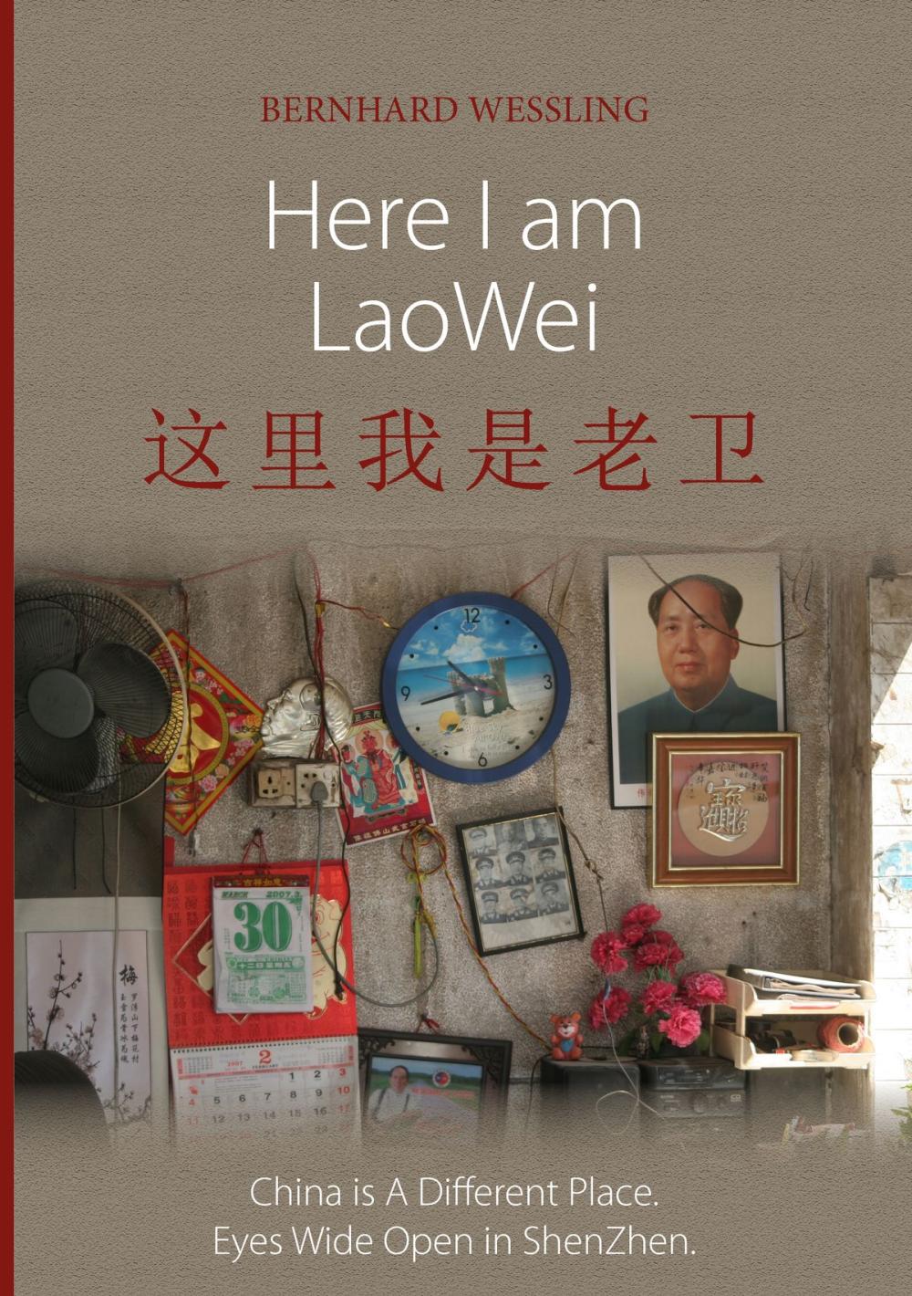 Big bigCover of Here I am LaoWei