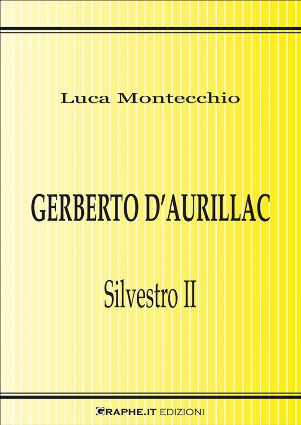 Big bigCover of Gerberto d’Aurillac. Silvestro II