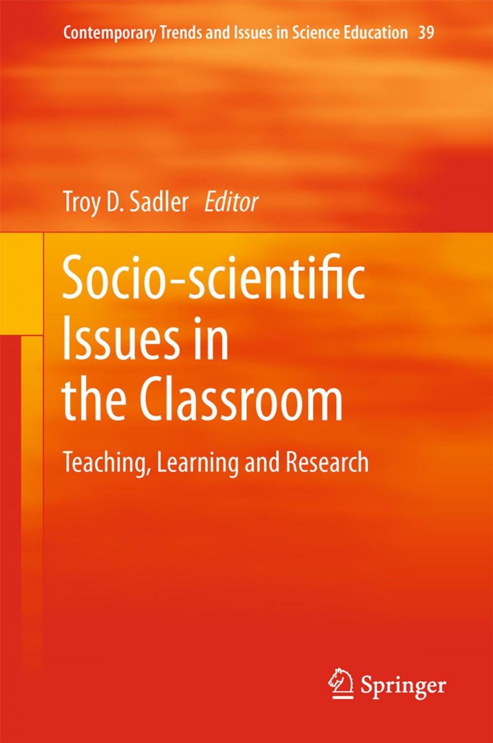 Big bigCover of Socio-scientific Issues in the Classroom