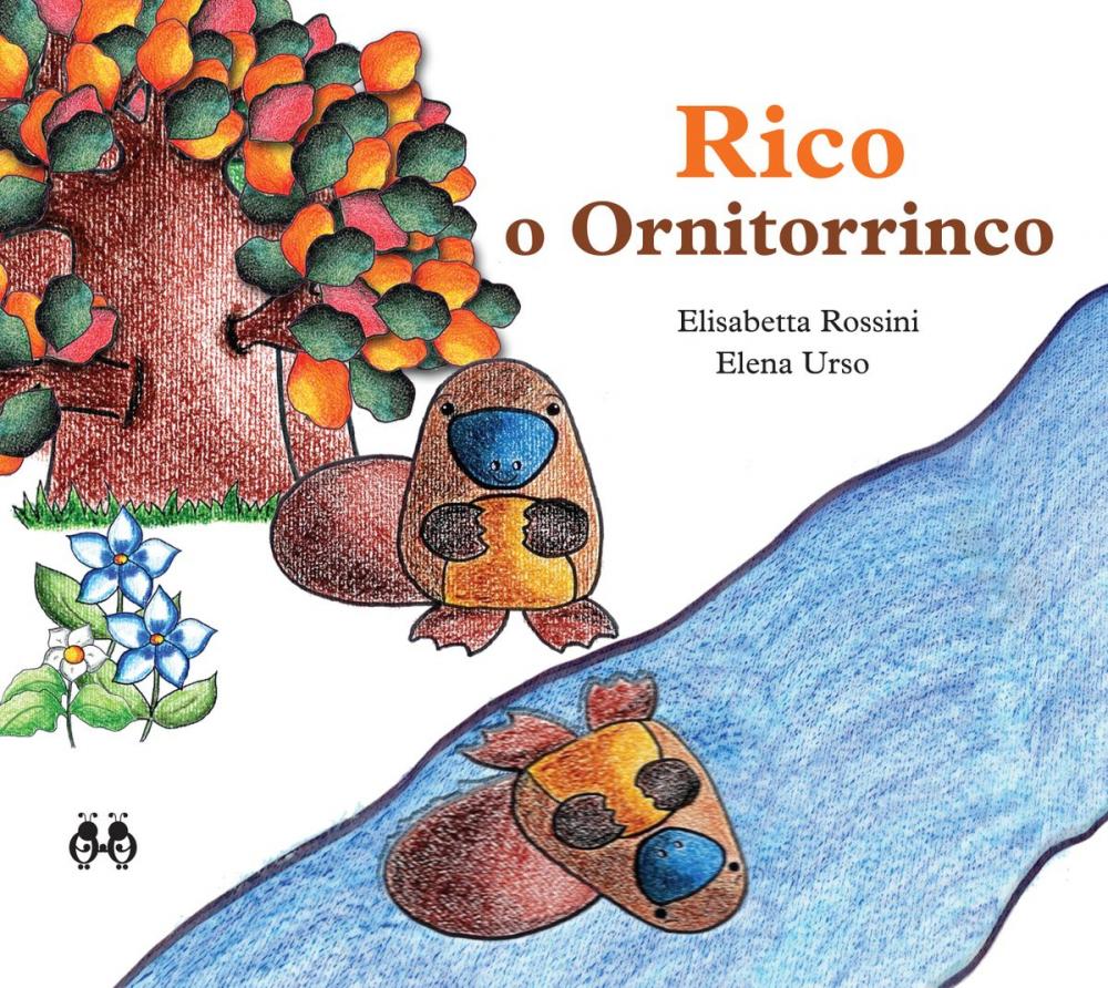 Big bigCover of Rico, o Ornitorrinco